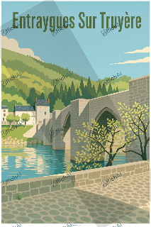 Custom poster of Entraygues-sur-Truy&egrave;re - AffichAI